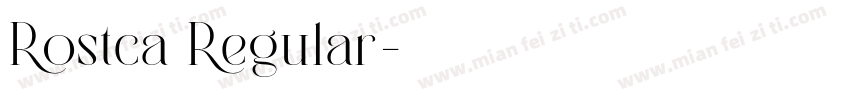 Rostca Regular字体转换